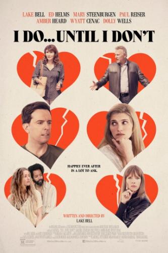 ��������, �� �� ����� / I Do... Until I Don't (2017)