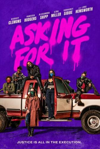 ���� ����������� / Asking for It (2021)