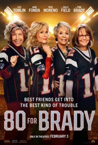 80 ��� ����� / 80 for Brady (2023)