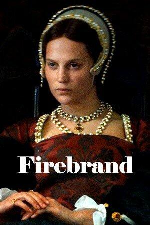 ���� �������� / Firebrand (2023)